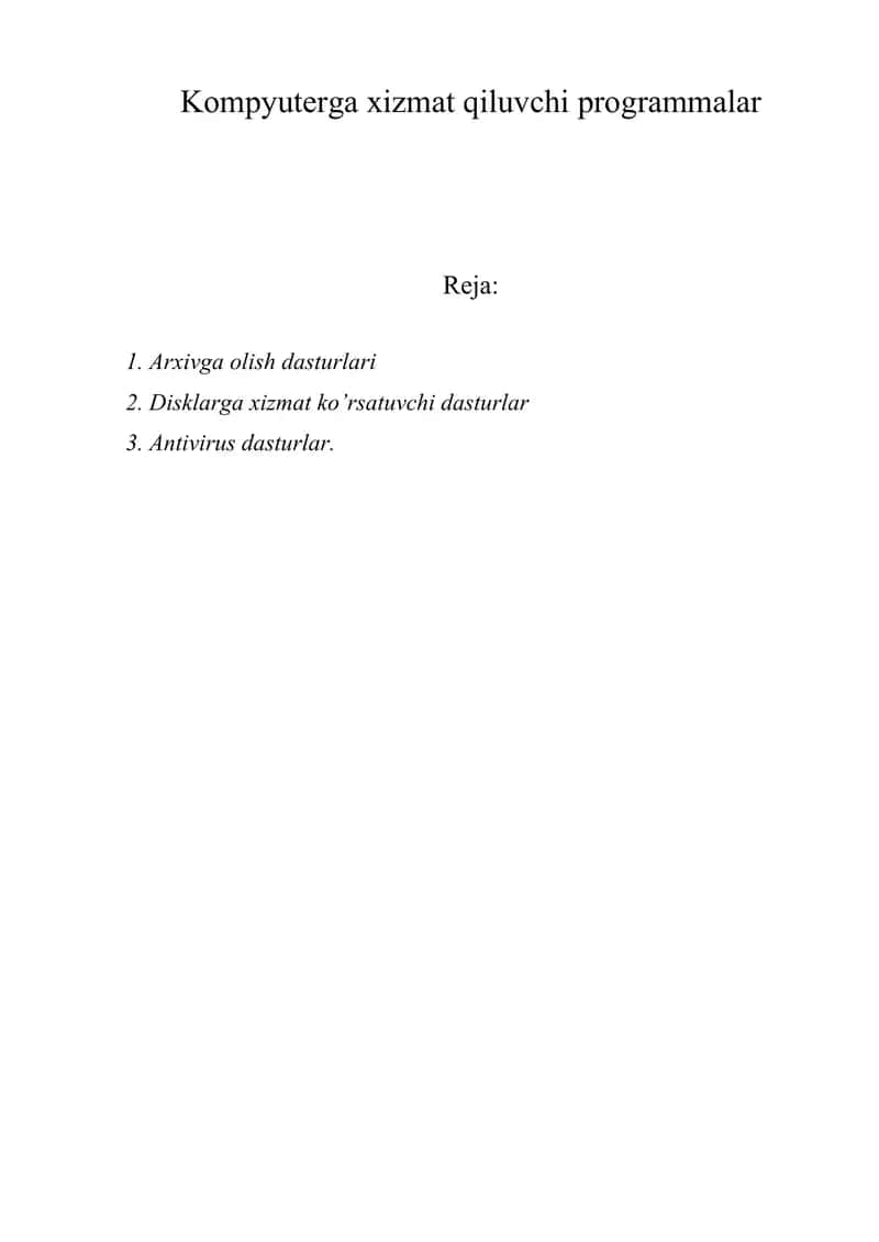 Kompyuterga xizmat qiluvchi programmalar