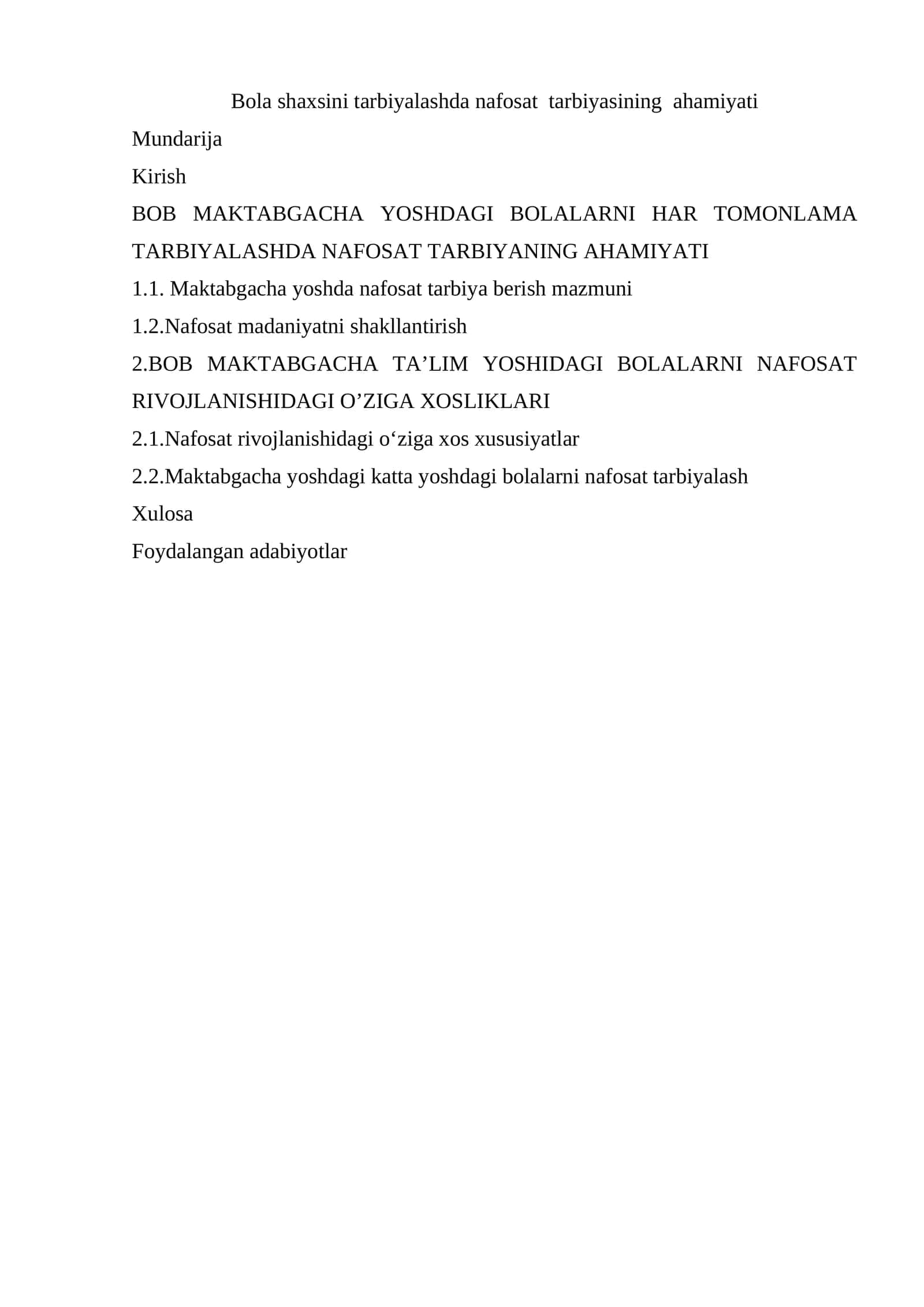 Bola shaxsini tarbiyalashda nafosat tarbiyasining ahamiyati