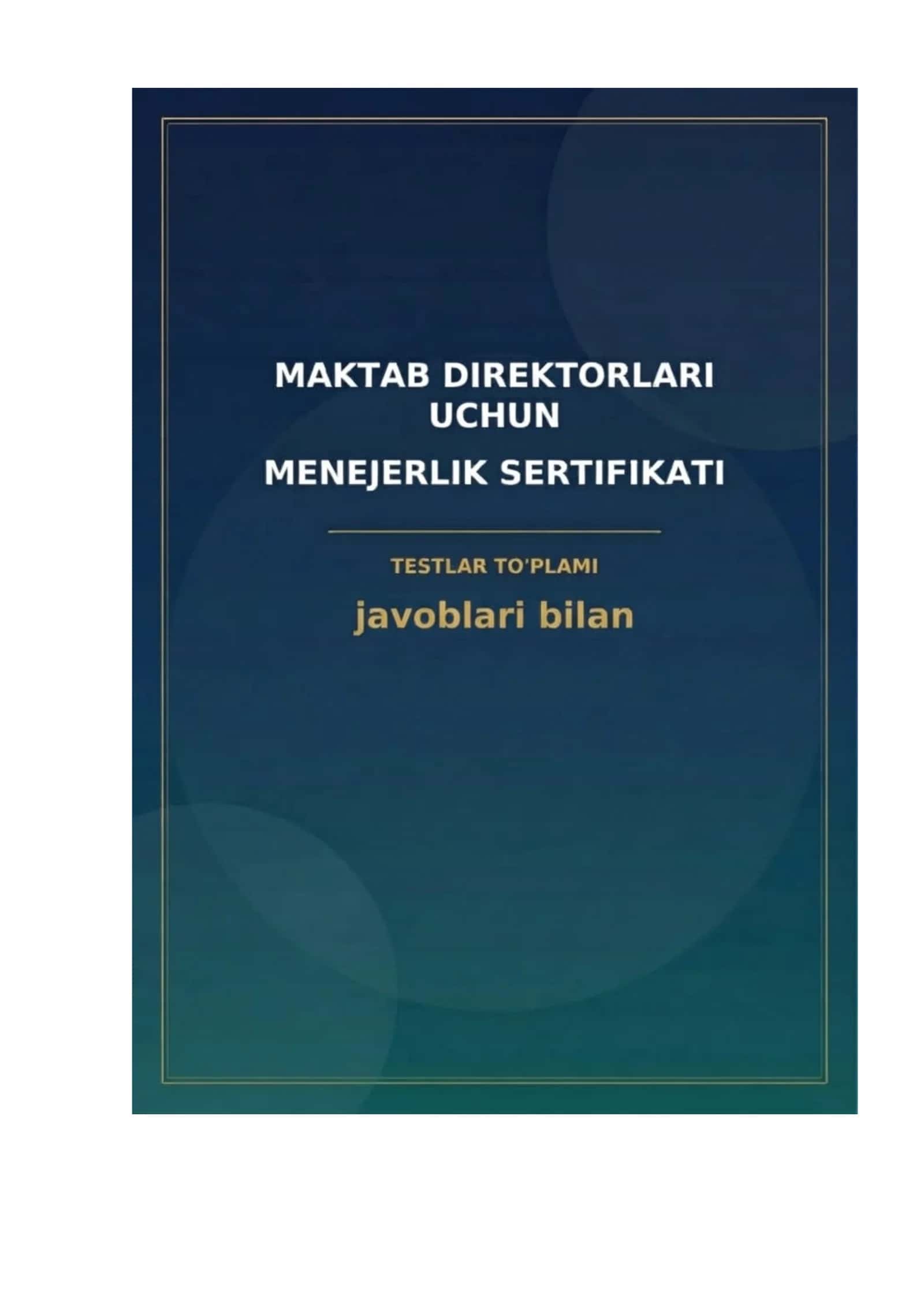 Direktorlar uchun menejerlik kursi Test 20 lik baza10.docx