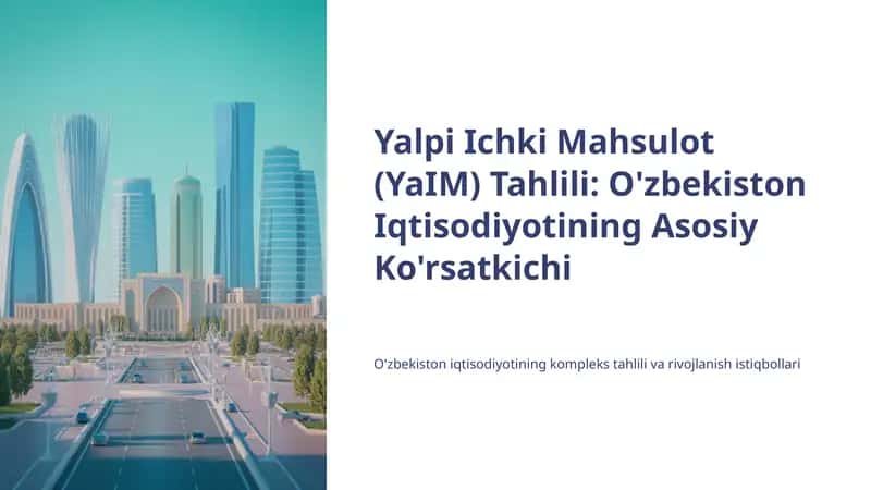 Yalpi Ichki Mahsulot (YaIM) Tahlili