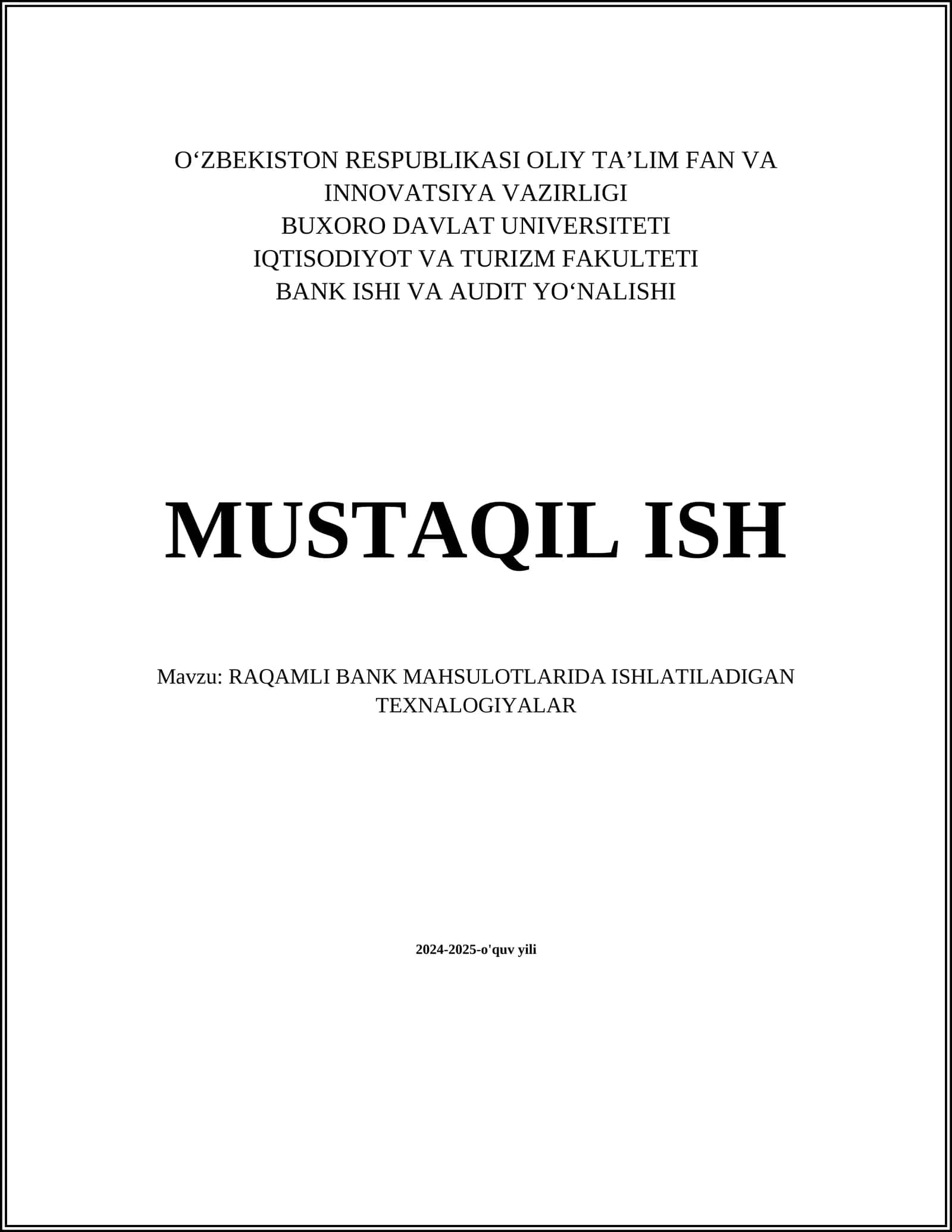 RAQAMLI BANK MAHSULOTLARIDA ISHLATILADIGAN TEXNALOGIYALAR