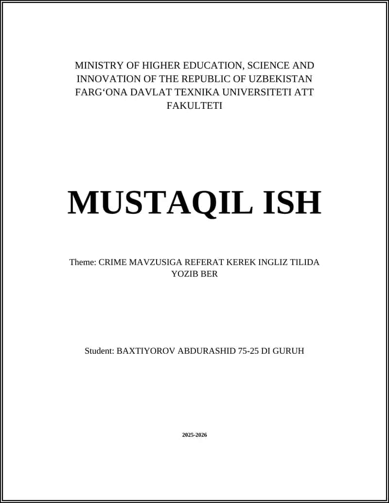 CRIME MAVZUSIGA REFERAT KEREK INGLIZ TILIDA YOZIB BER