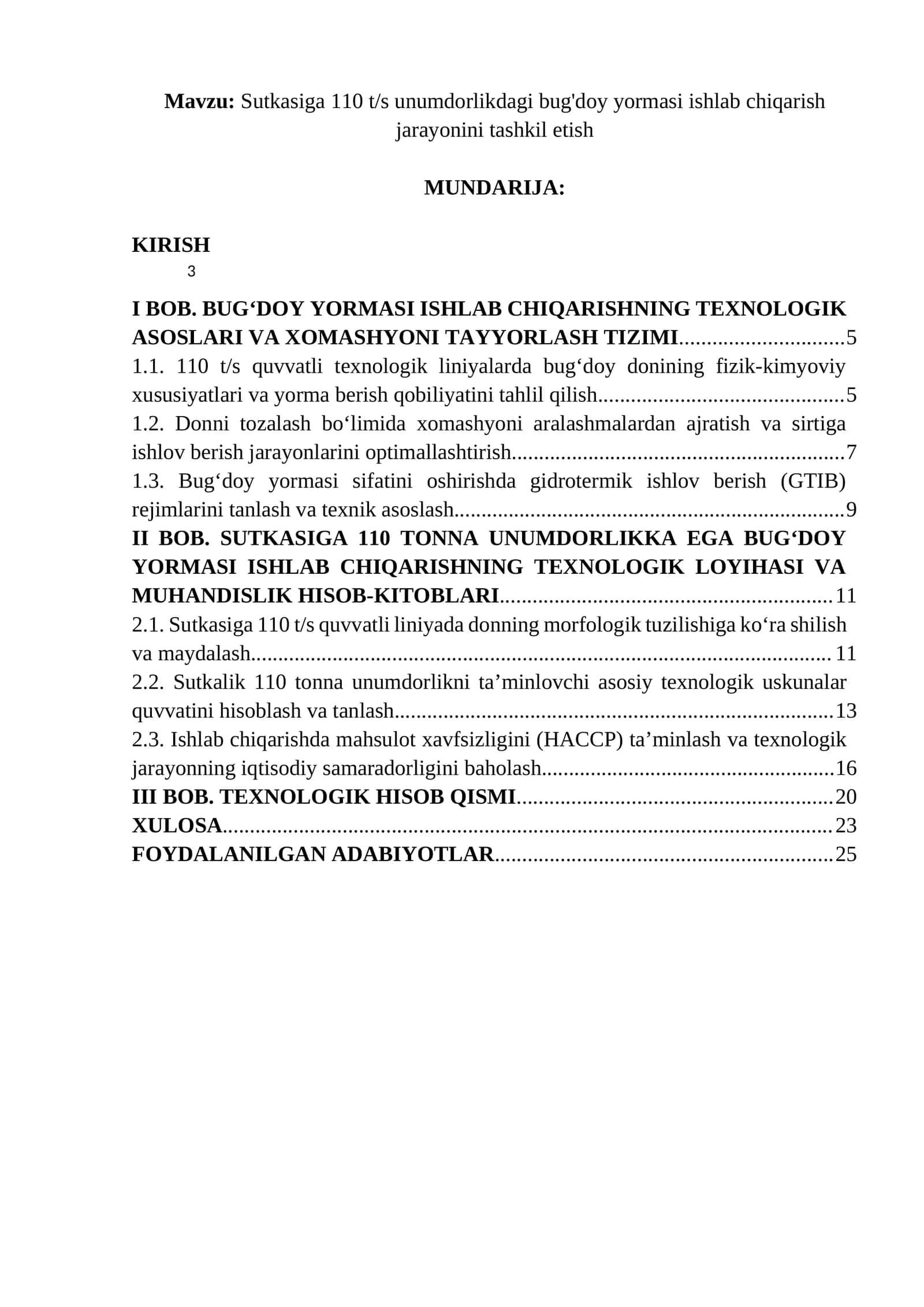 Sutkasiga 110 t/s unumdorlikdagi bug'doy yormasi ishlab chiqarish jarayonini tashkil etish