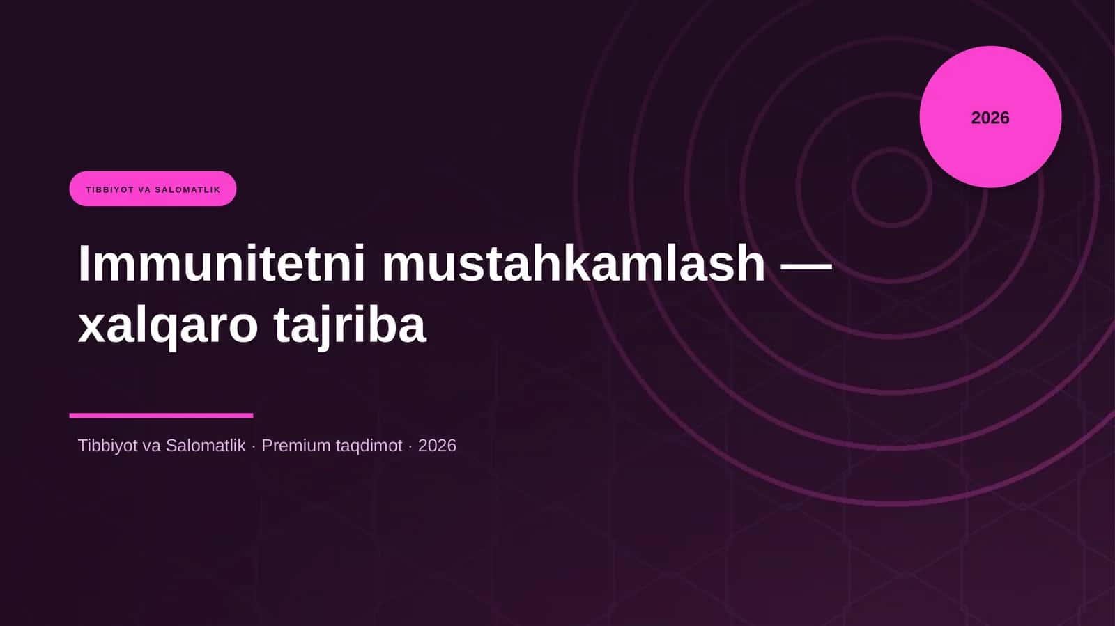 Immunitetni mustahkamlash — xalqaro tajriba