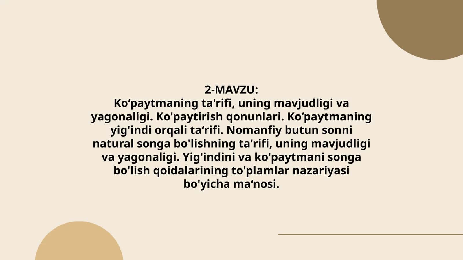 Ko‘paytmaning ta'rifi, uning mavjudligi va yagonaligi