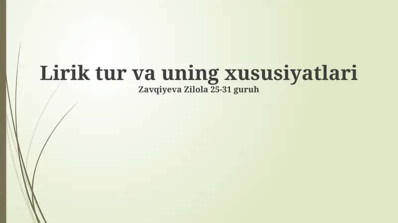 Lirik tur va uning xususiyatlari