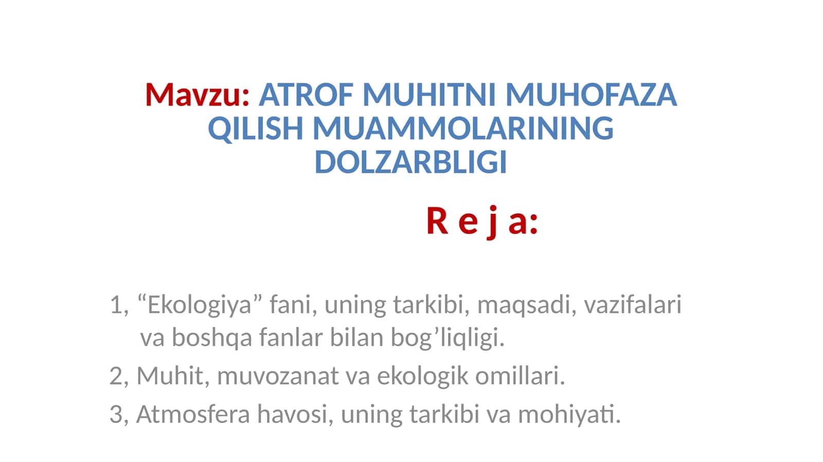 ATROFMUHITNI MUHOFAZA QILISH MUAMMOLARINING DOLZARBLIGI