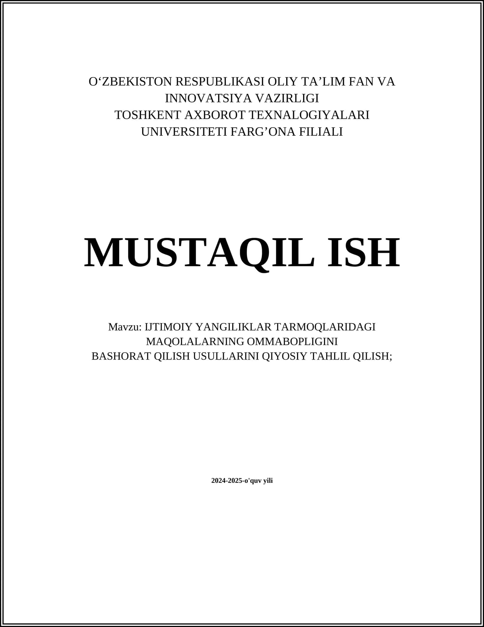 IJTIMOIY YANGILIKLAR TARMOQLARIDAGI MAQOLALARNING OMMABOPLIGINI BASHORAT QILISH USULLARINI QIYOSIY TAHLIL QILISH