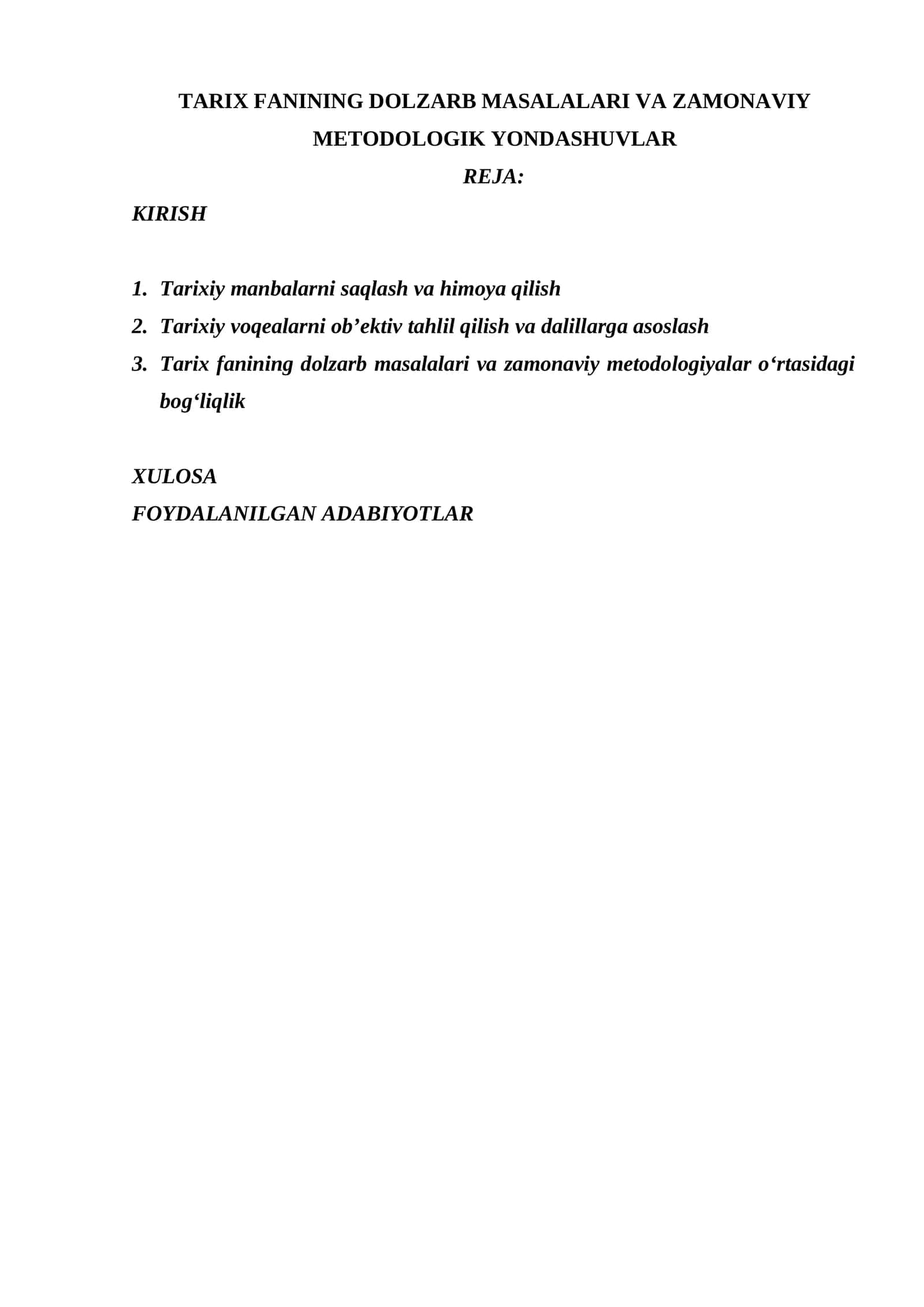 TARIX FANINING DOLZARB MASALALARI VA ZAMONAVIY METODOLOGIK YONDASHUVLAR