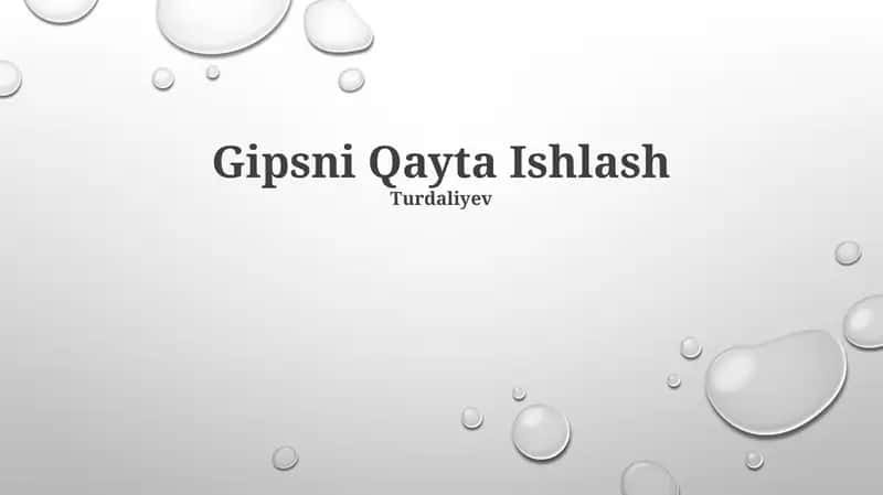 Gipsni Qayta Ishlash