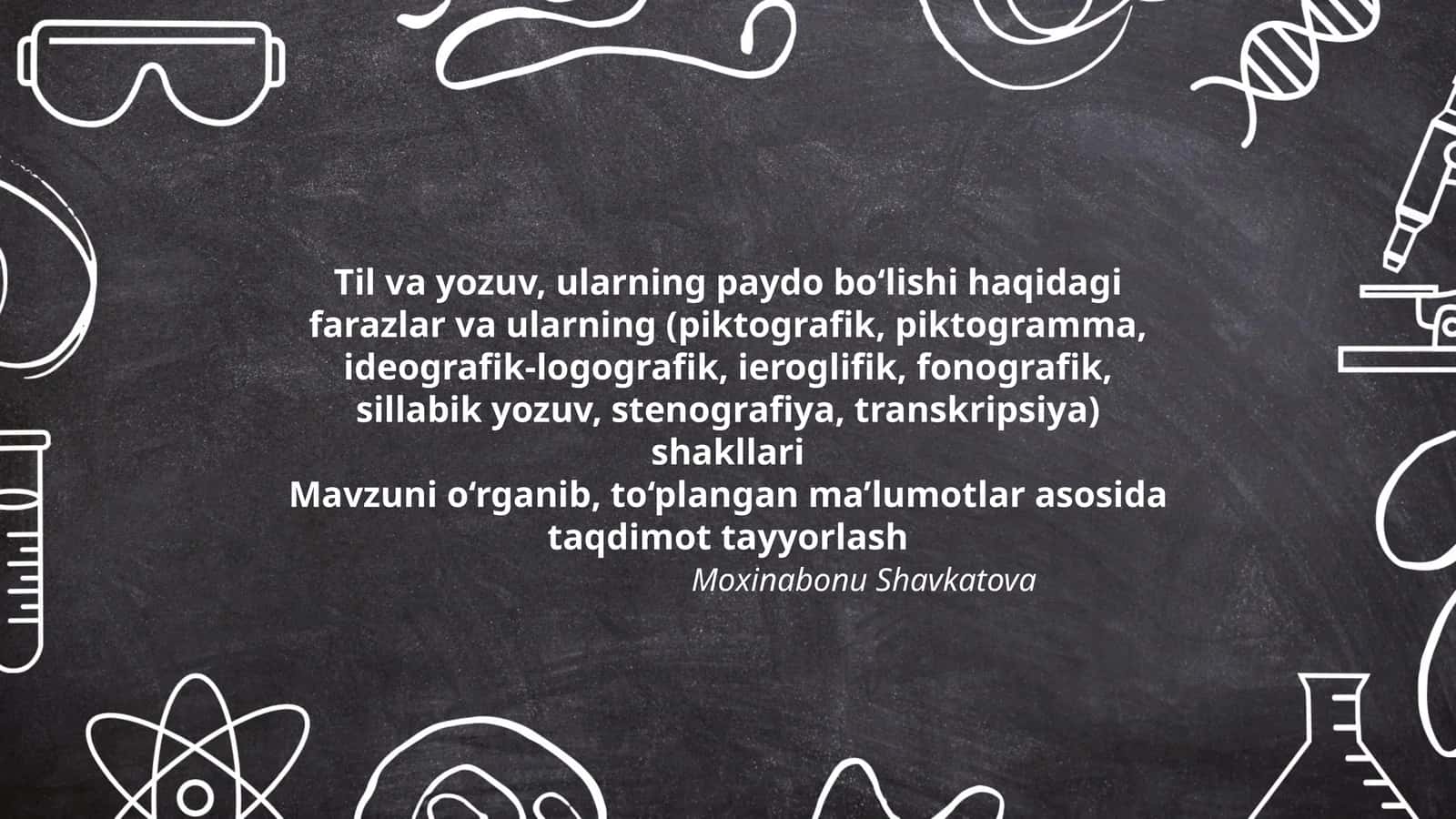 Til va yozuv, ularning paydo bo‘lishi haqidagi farazlar va ularning shakllari