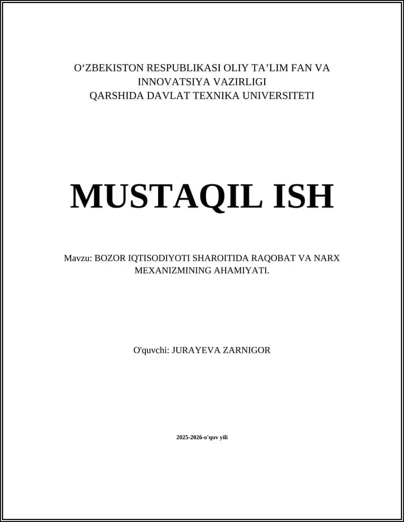 BOZOR IQTISODIYOTI SHAROITIDA RAQOBAT VA NARX MEXANIZMINING AHAMIYATI