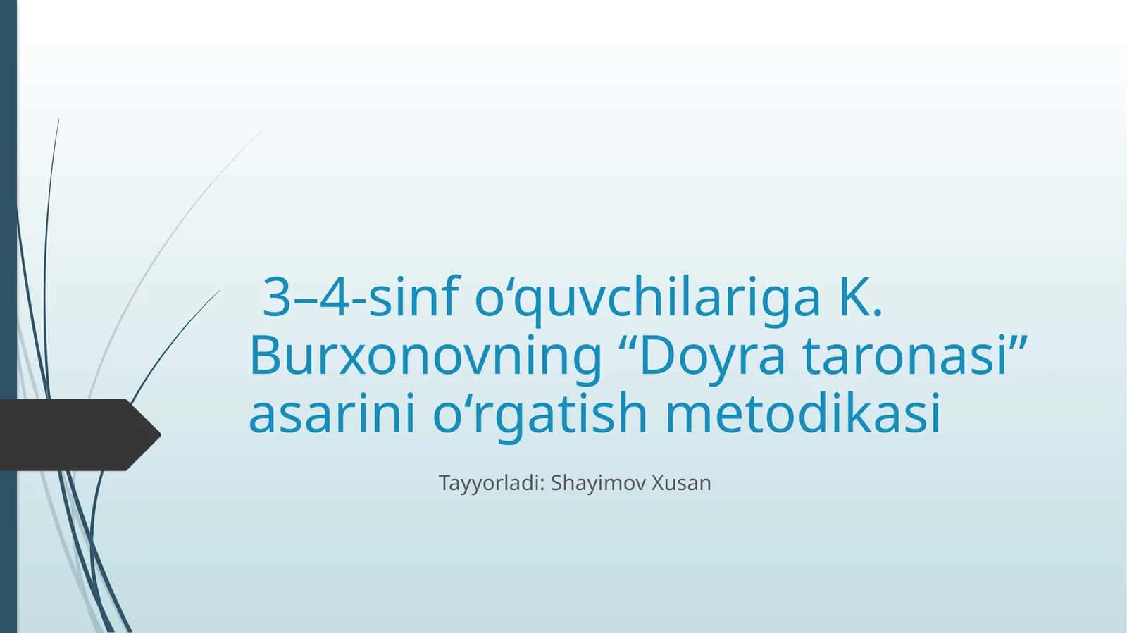 Doyra taronasi asarini o‘rgatish metodikasi