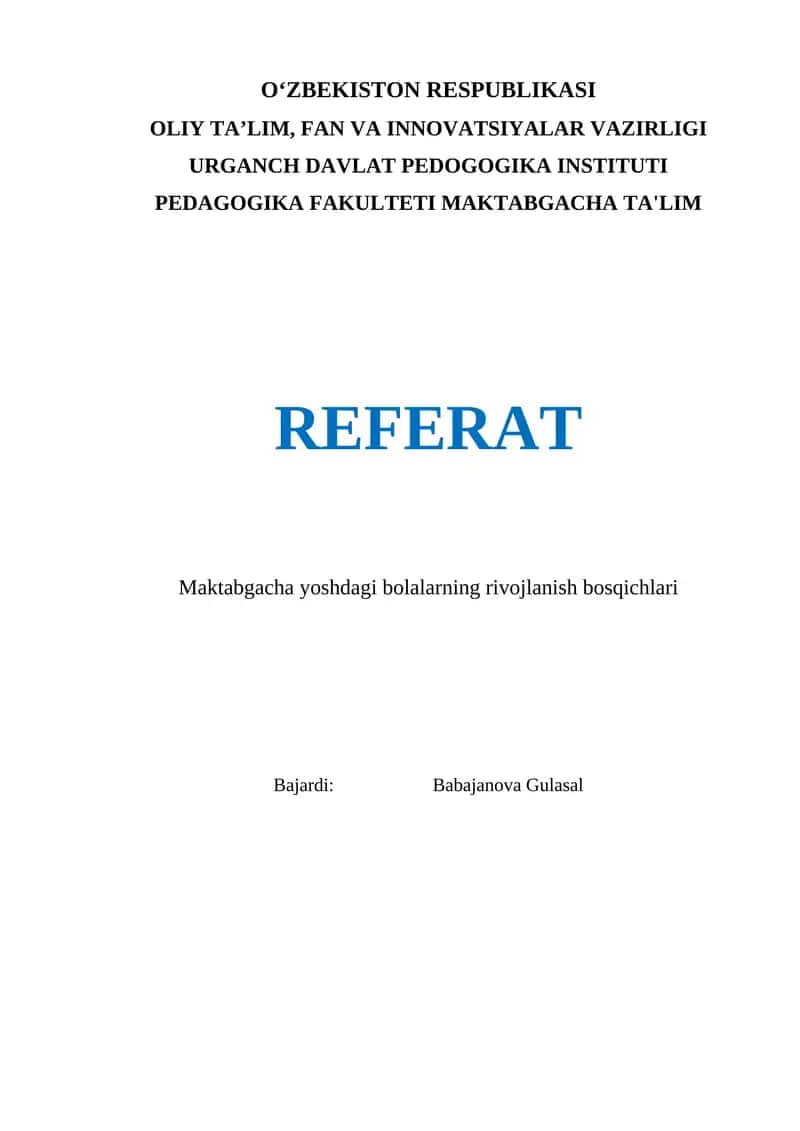 Maktabgacha yoshdagi bolalarning rivojlanish bosqichlari