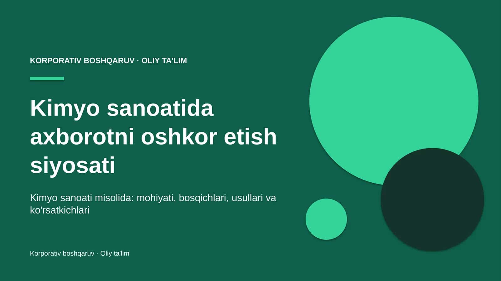 Kimyo sanoatida axborotni oshkor etish siyosati