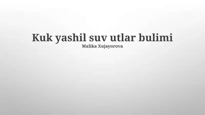 Kuk yashil suv utlar bulimi