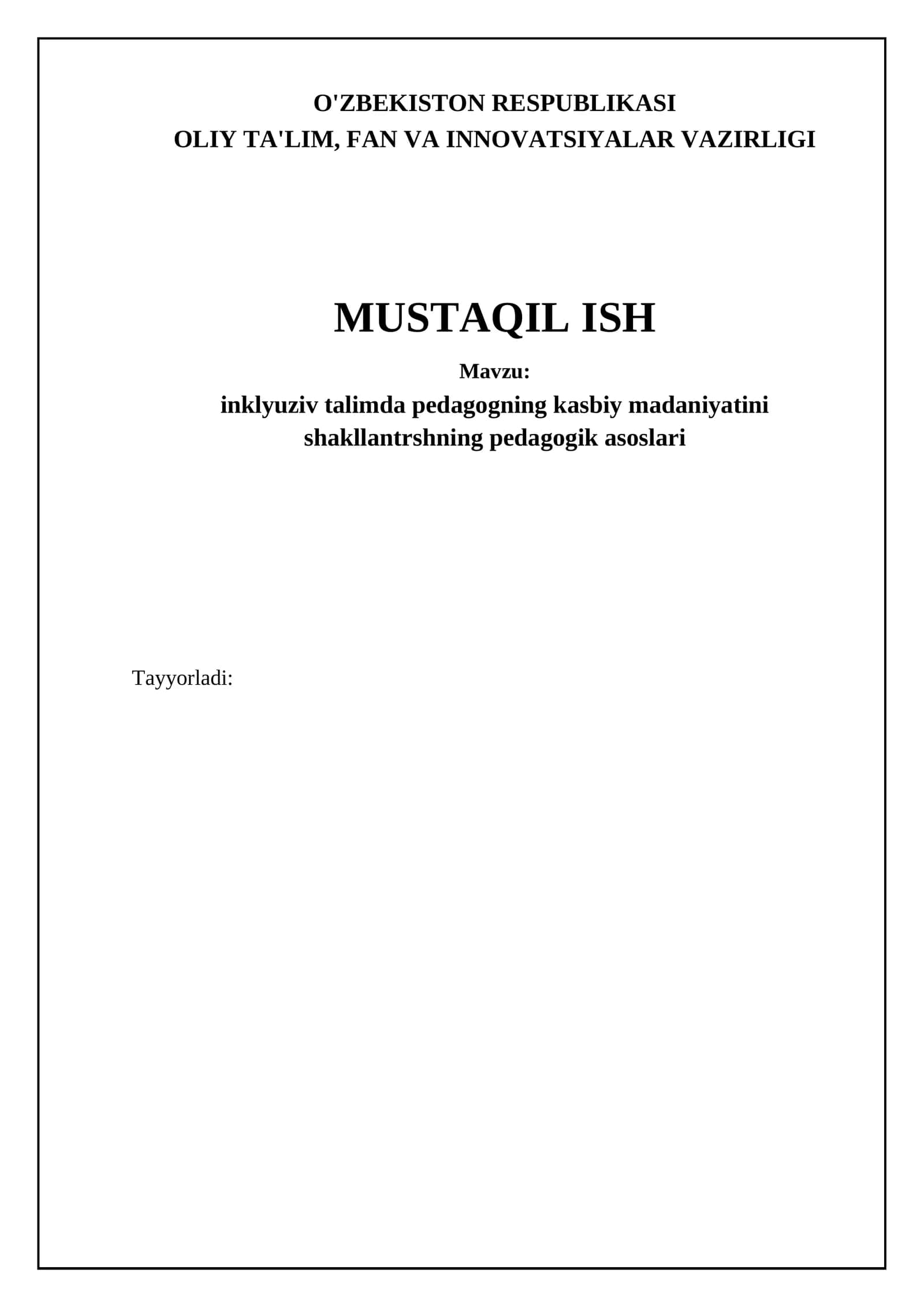 inklyuziv talimda pedagogning kasbiy madaniyatini shakllantrshning pedagogik asoslari