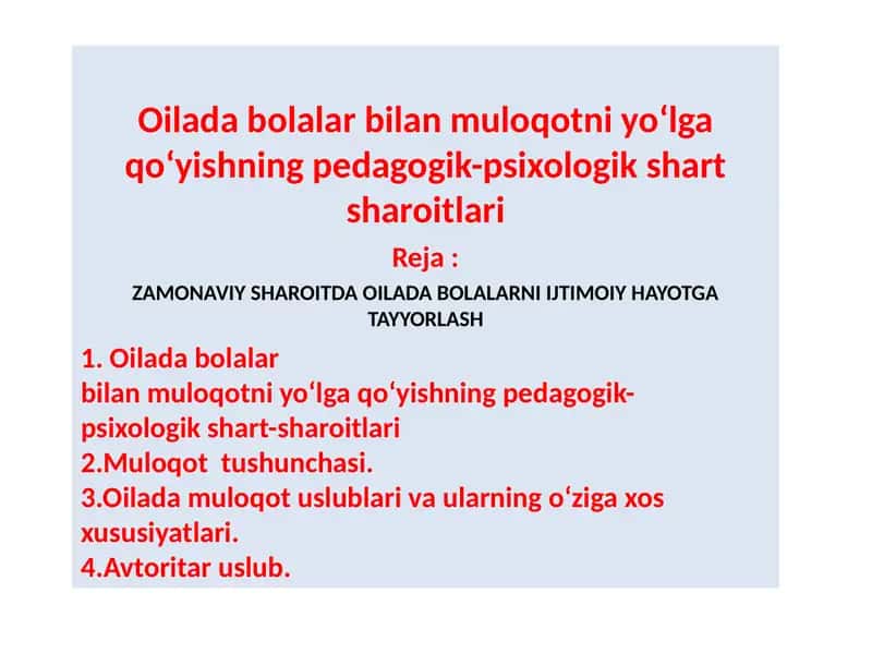 ZAMONAVIY SHAROITDA OILADA BOLALARNI IJTIMOIY HAYOTGA TAYYORLASH
