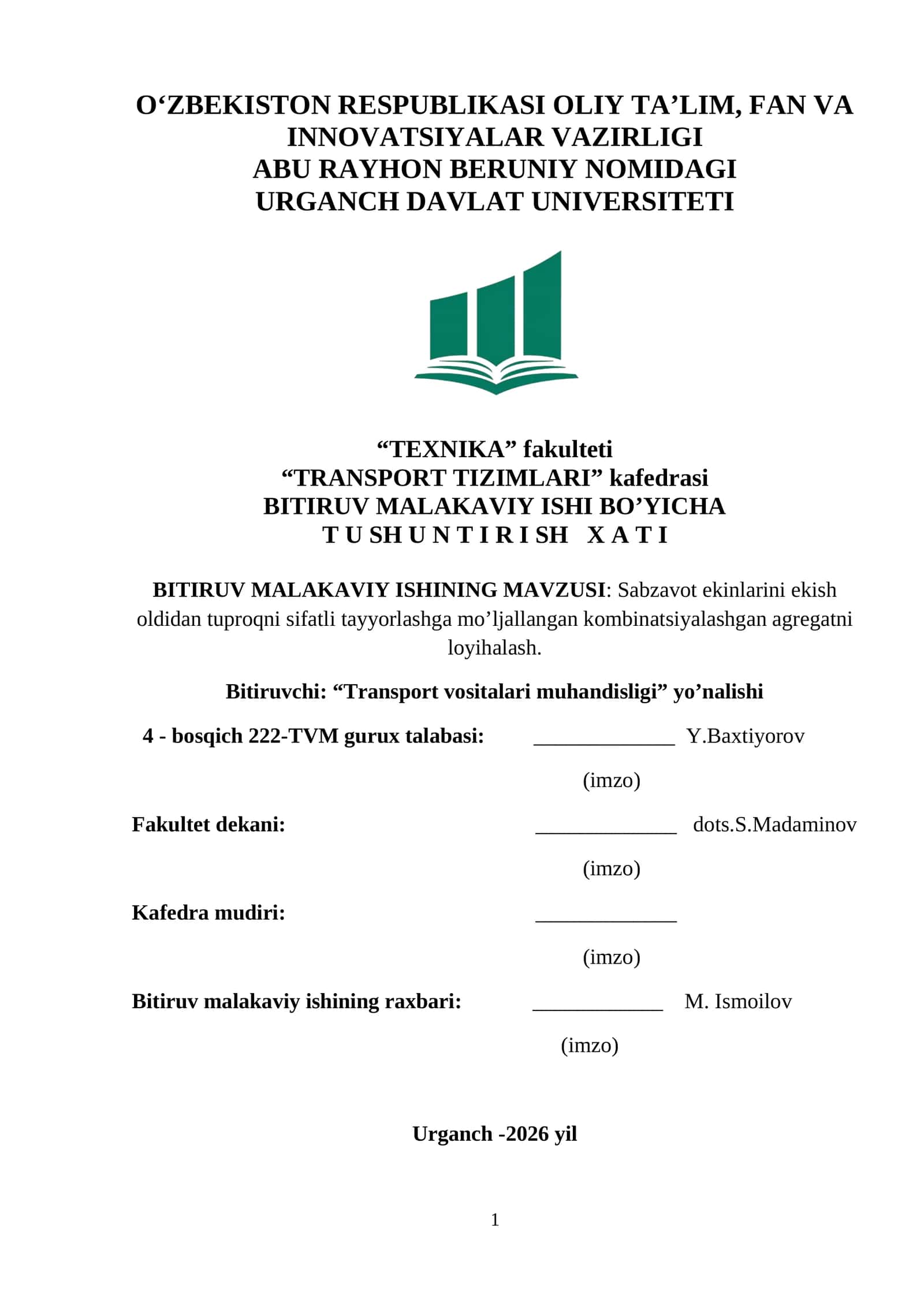 Sabzavot ekinlarini ekish oldidan tuproqni sifatli tayyorlashga mo’ljallangan kombinatsiyalashgan agregatni loyihalash