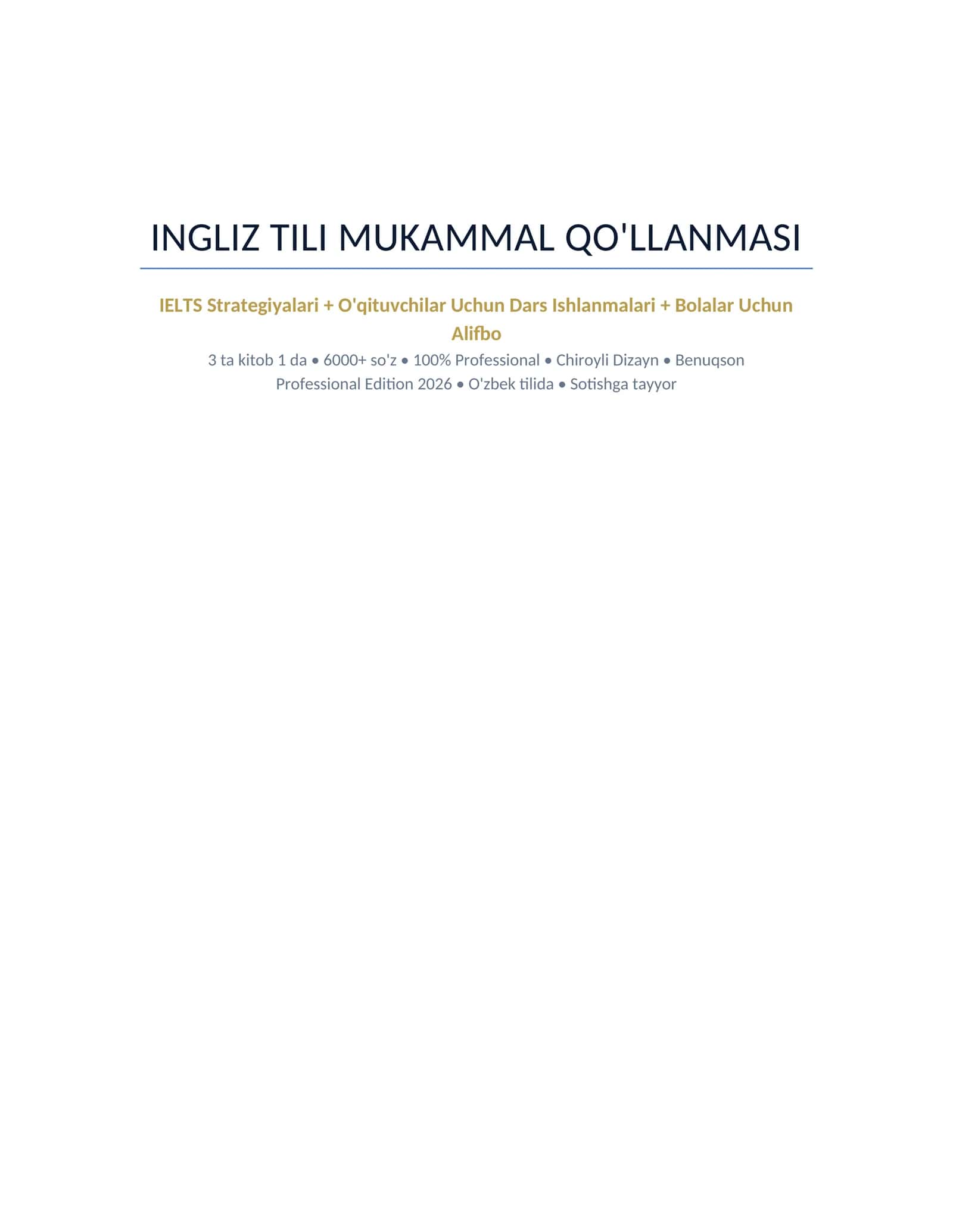 INGLIZ TILI MUKAMMAL QO'LLANMASI