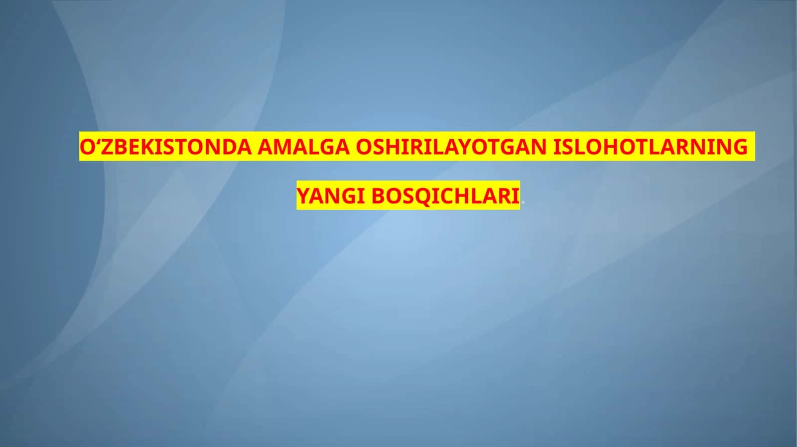 Yangi Bosqichlar