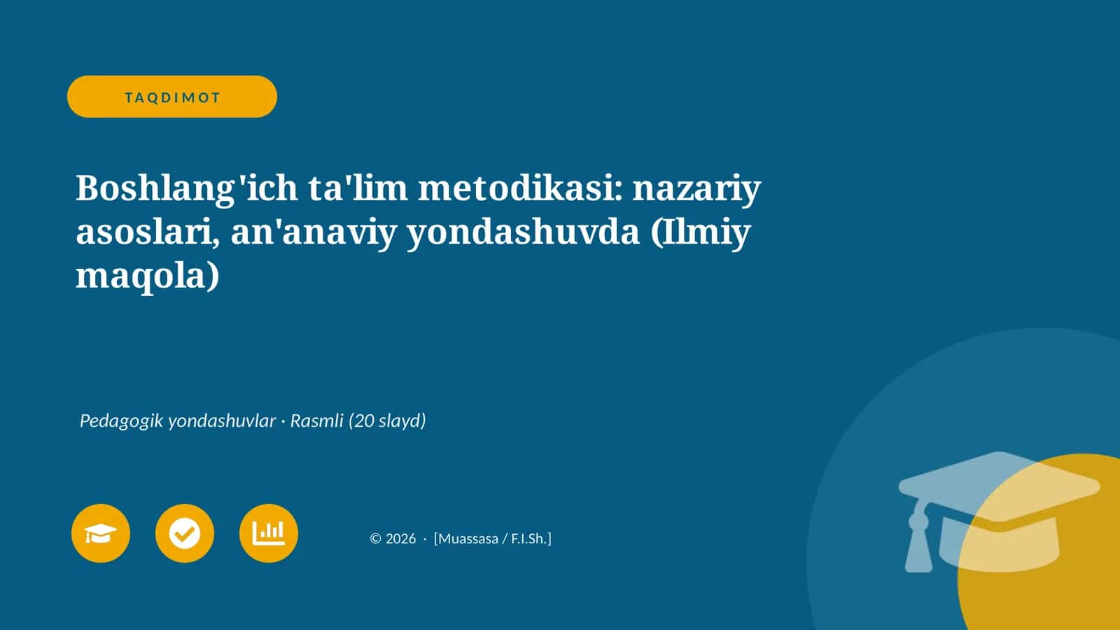 Boshlang'ich ta'lim metodikasi: nazariy asoslari, an'anaviy yondashuvda (Ilmiy maqola)
