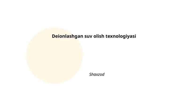 Deionlashgan suv olish texnologiyasi