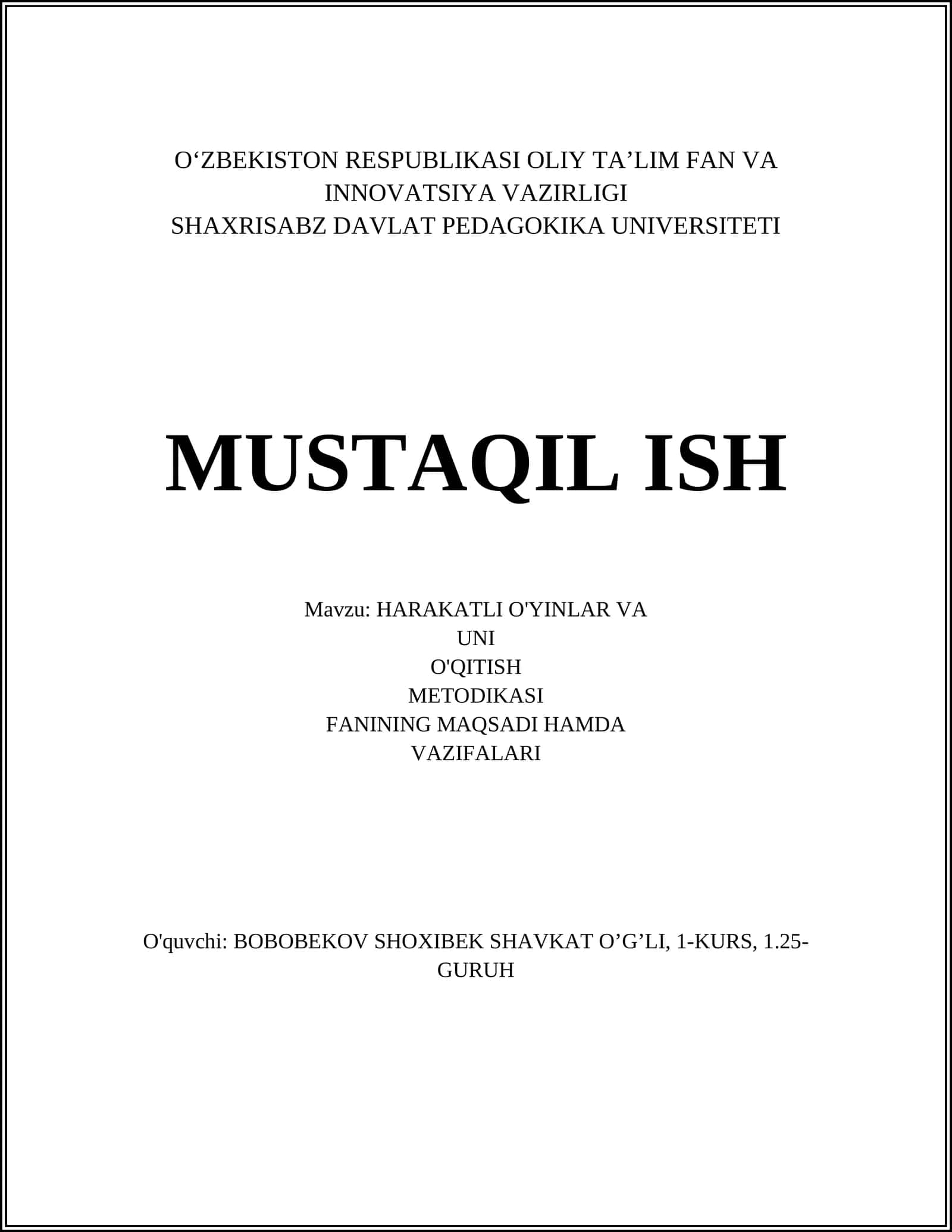 HARAKATLI O'YINLAR VA UNI O'QITISH METODIKASI