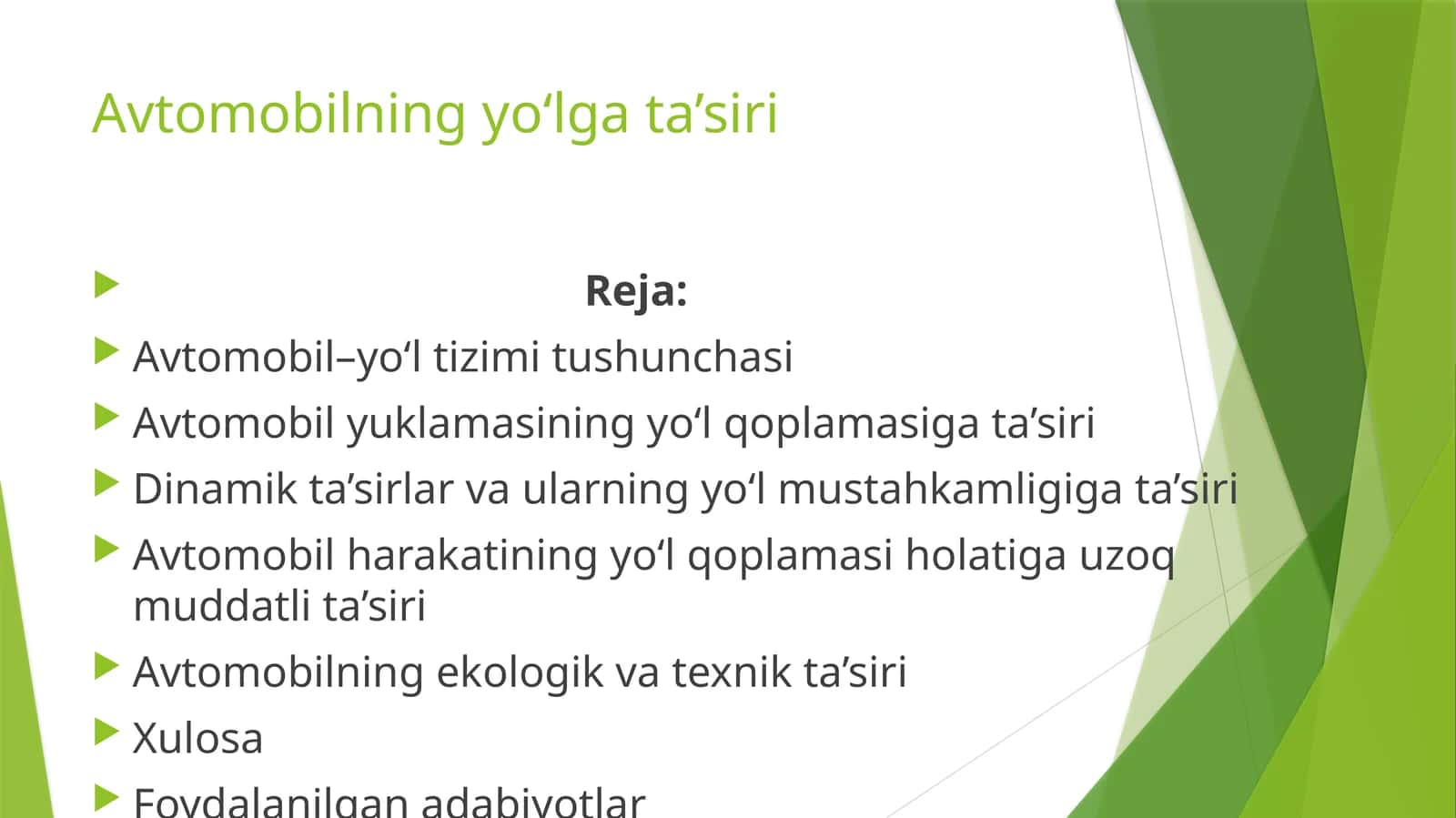 Avtomobilning yo‘lga ta’siri