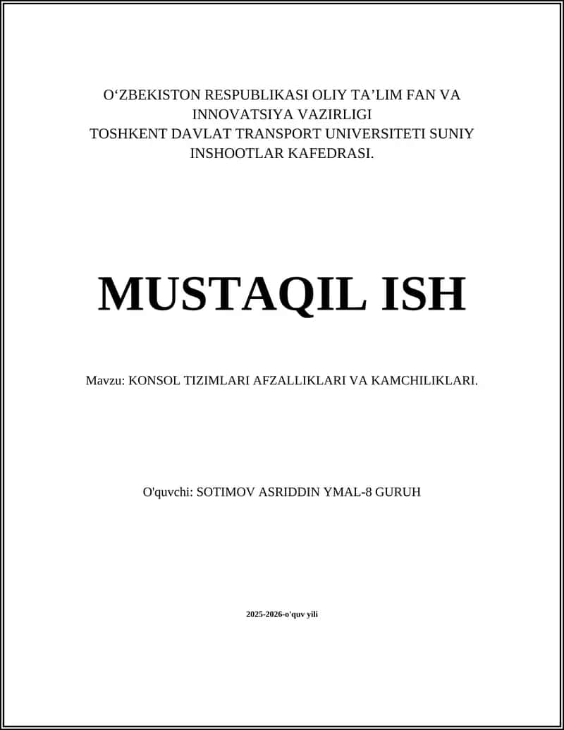 KONSOL TIZIMLARI AFZALLIKLARI VA KAMCHILIKLARI