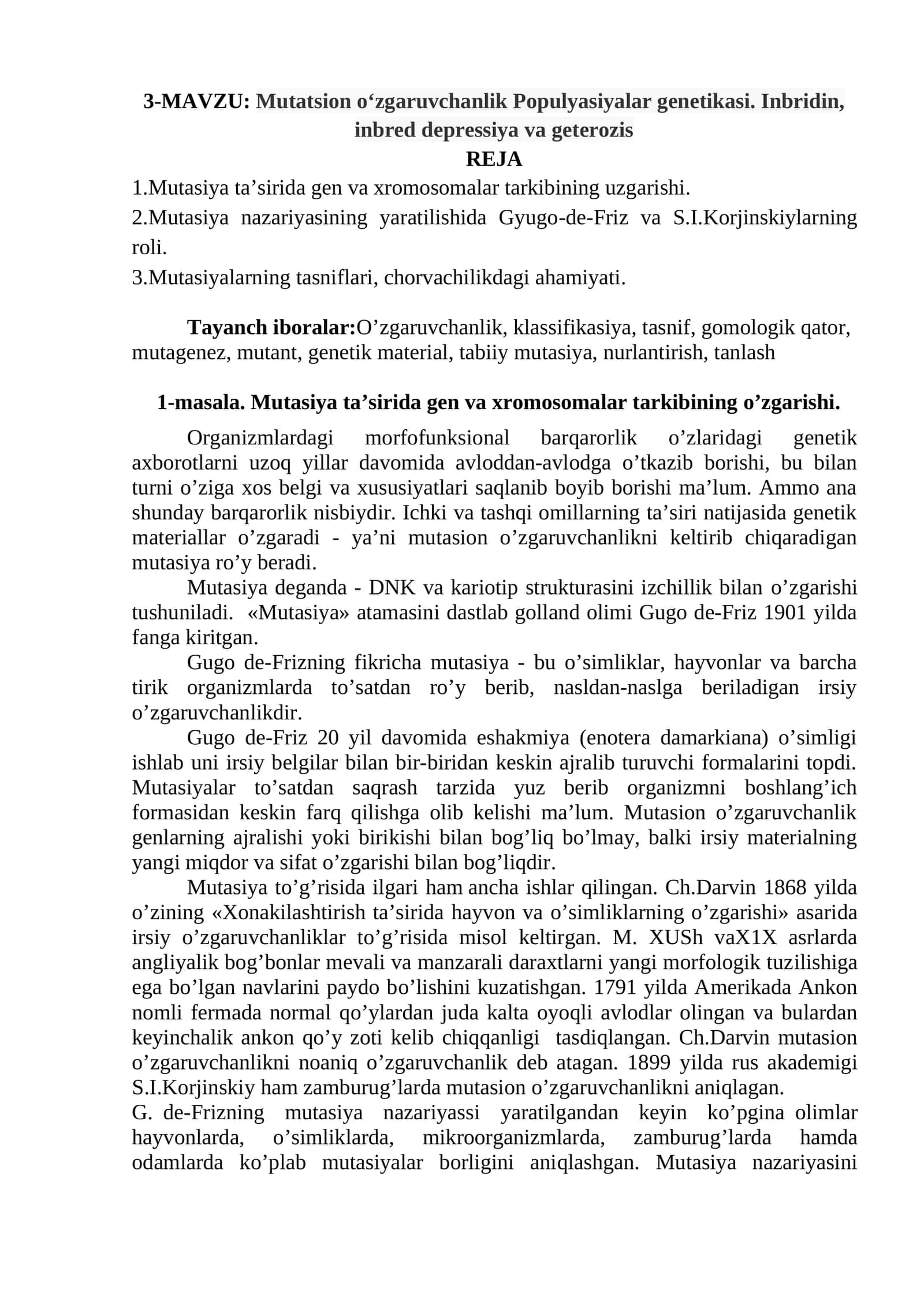 Mutatsion o‘zgaruvchanlik Populyasiyalar genetikasi. Inbridin, inbred depressiya va geterozis