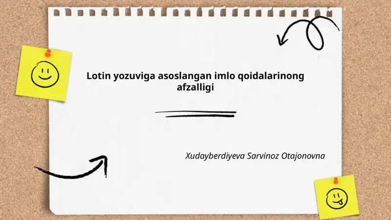 Lotin yozuviga asoslangan imlo qoidalarinong afzalligi