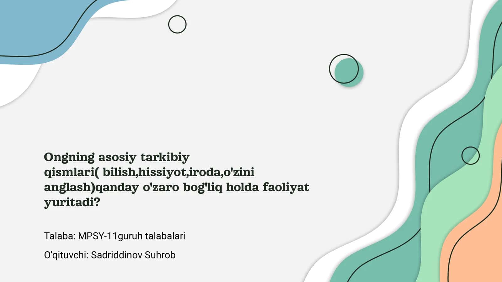 Ongning asosiy tarkibiy qismlari