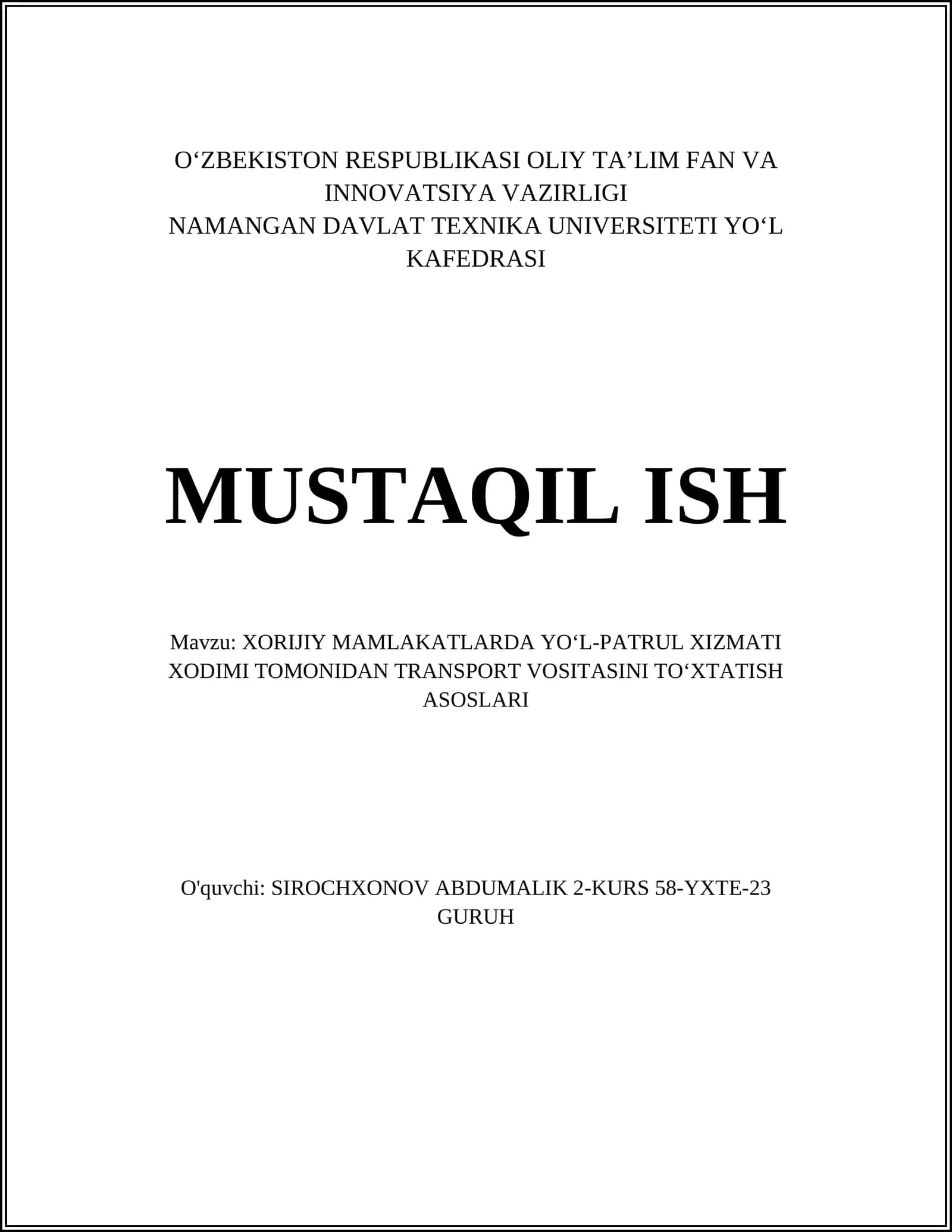 XORIJIY MAMLAKATLARDA YOʻL-PATRUL XIZMATI XODIMI TOMONIDAN TRANSPORT VOSITASINI TOʻXTATISH ASOSLARI