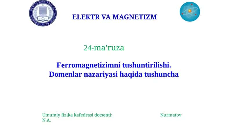 ELEKTR VA MAGNETIZM