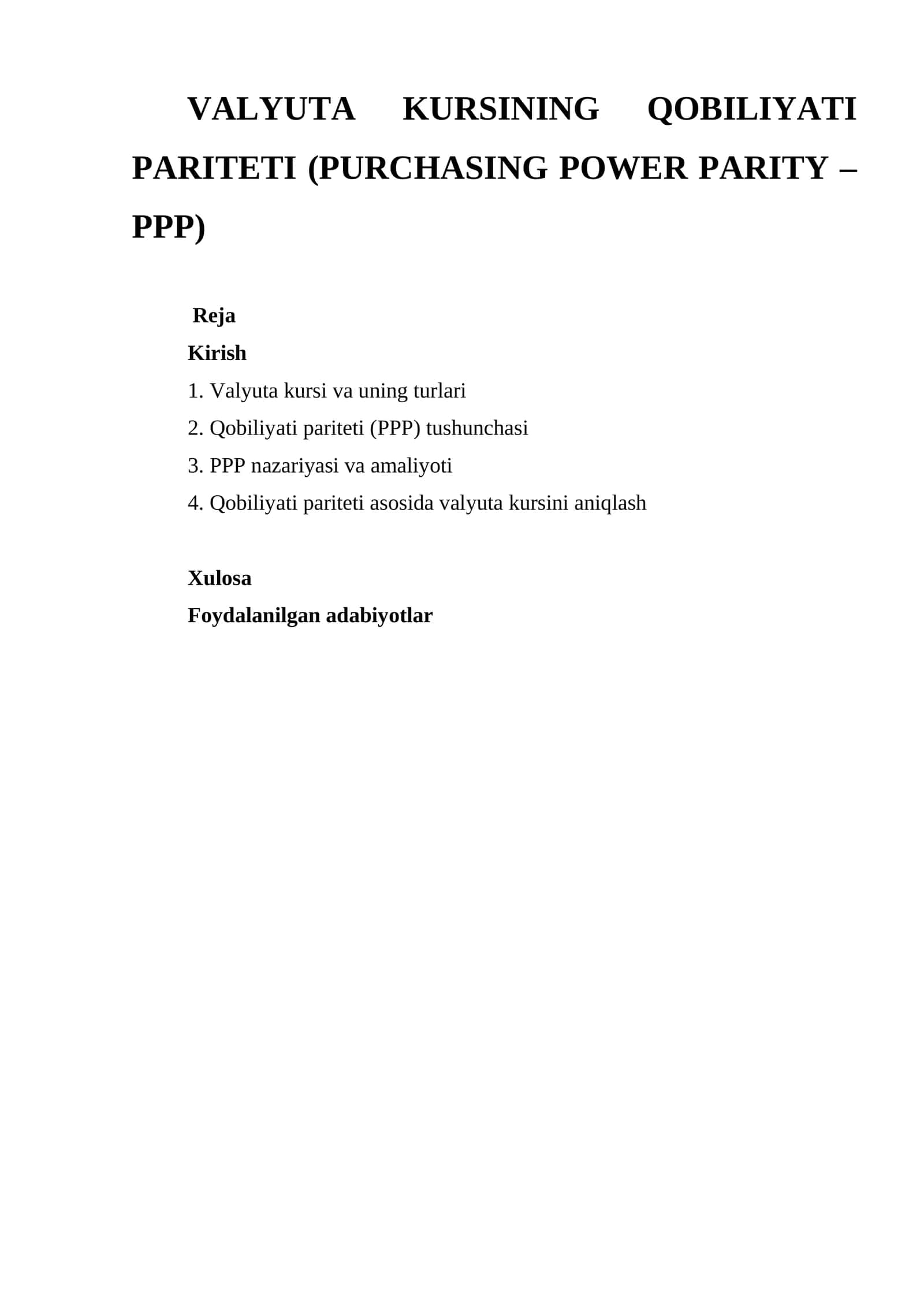 Valyuta Kursining Qobiliyati Pariteti (Purchasing Power Parity - PPP)