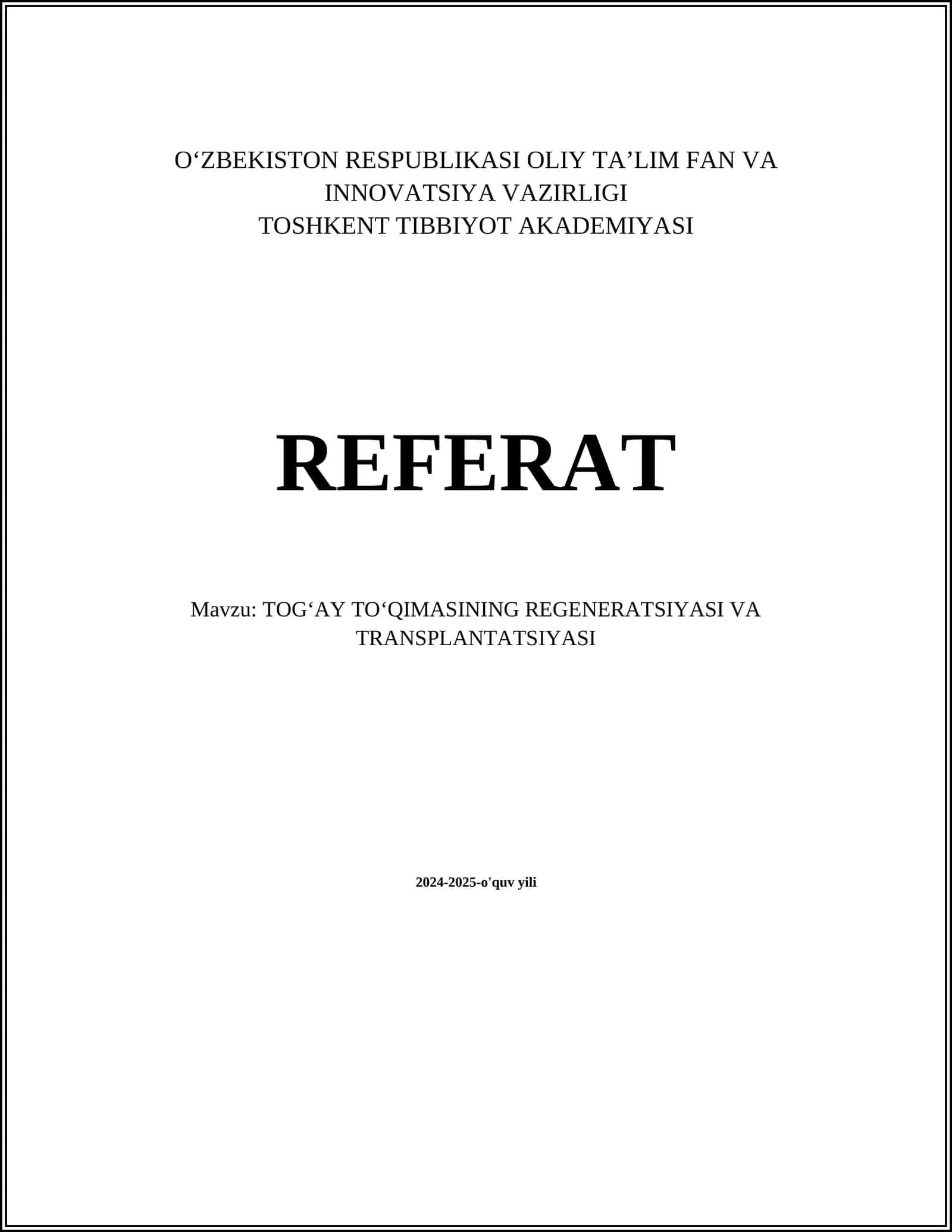 TOGʻAY TOʻQIMASINING REGENERATSIYASI VA TRANSPLANTATSIYASI