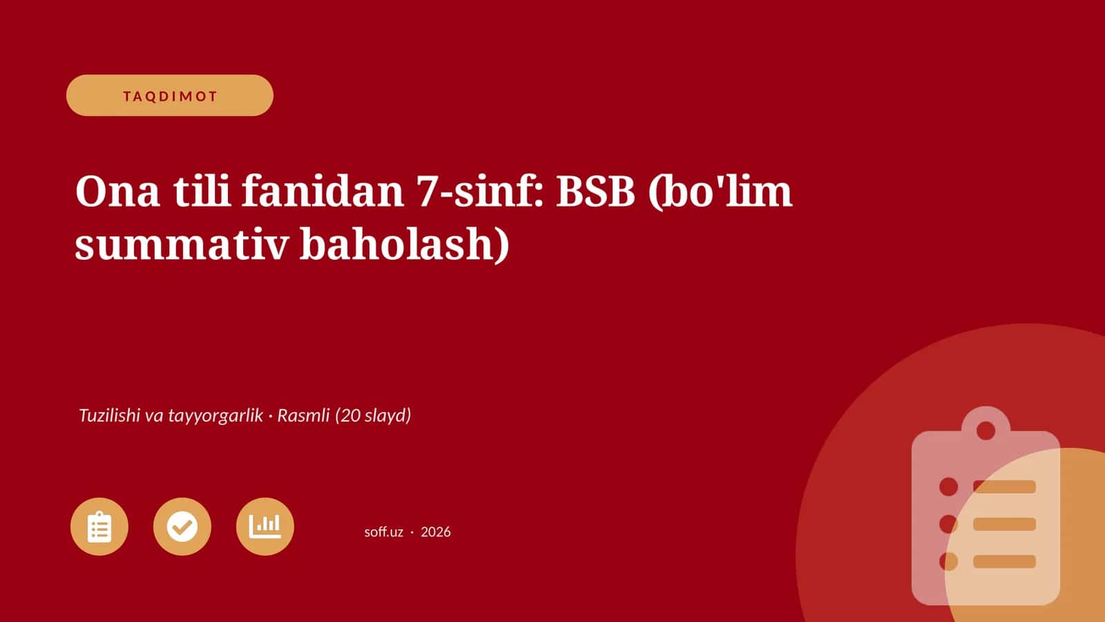 Ona tili fanidan 7-sinf: BSB (bo'lim summativ baholash)