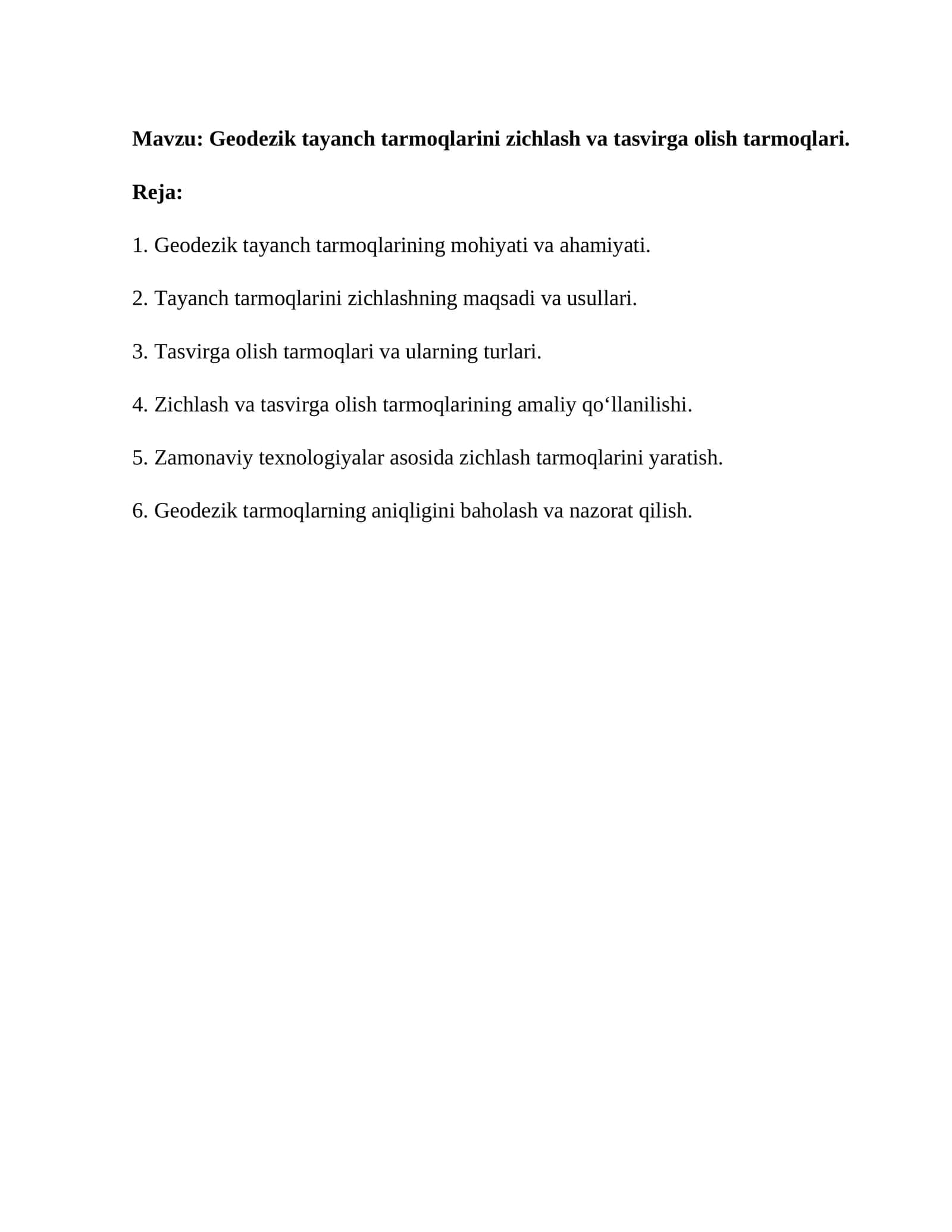 Geodezik tayanch tarmoqlarini zichlash va tasvirga olish tarmoqlari