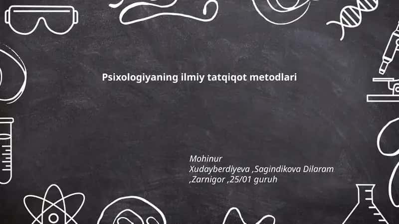 Psixologiyaning ilmiy tatqiqot metodlari