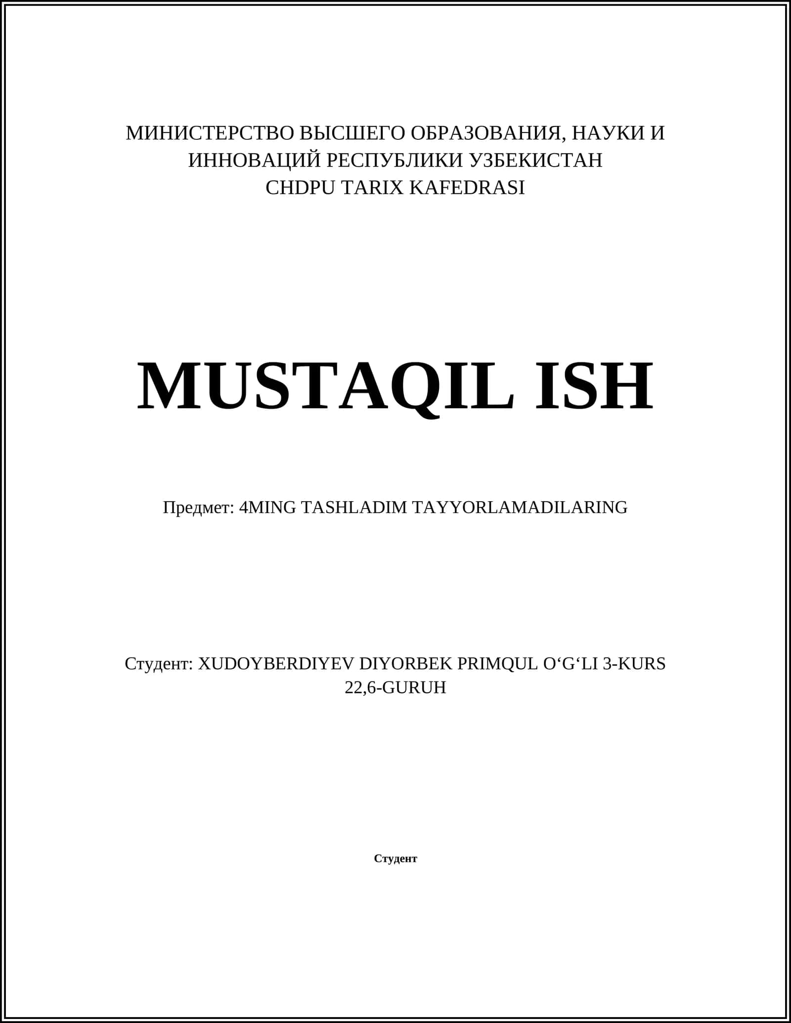 MUSTAQIL ISH - 4MING TASHLADIM TAYYORLAMADILARING