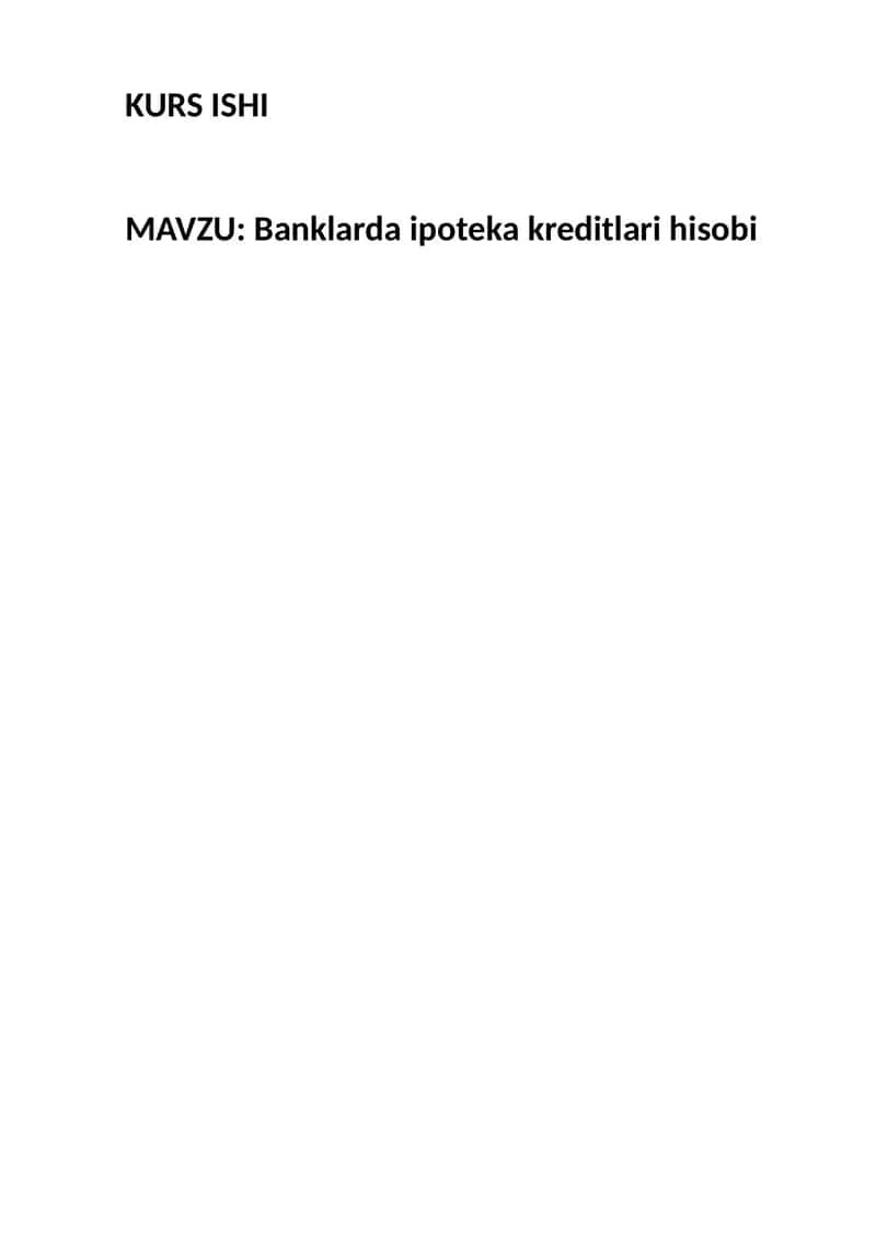 Banklarda ipoteka kreditlari hisobi