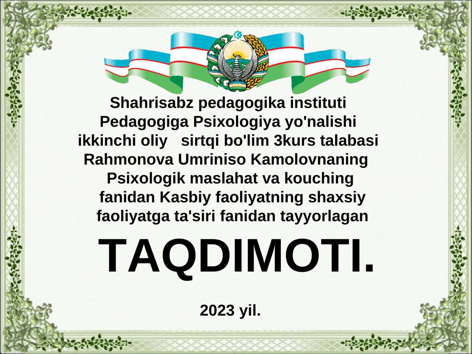 Rahmonova Umriniso Kamolovnaning Psixologik Maslahat va Kouching Taqdimoti