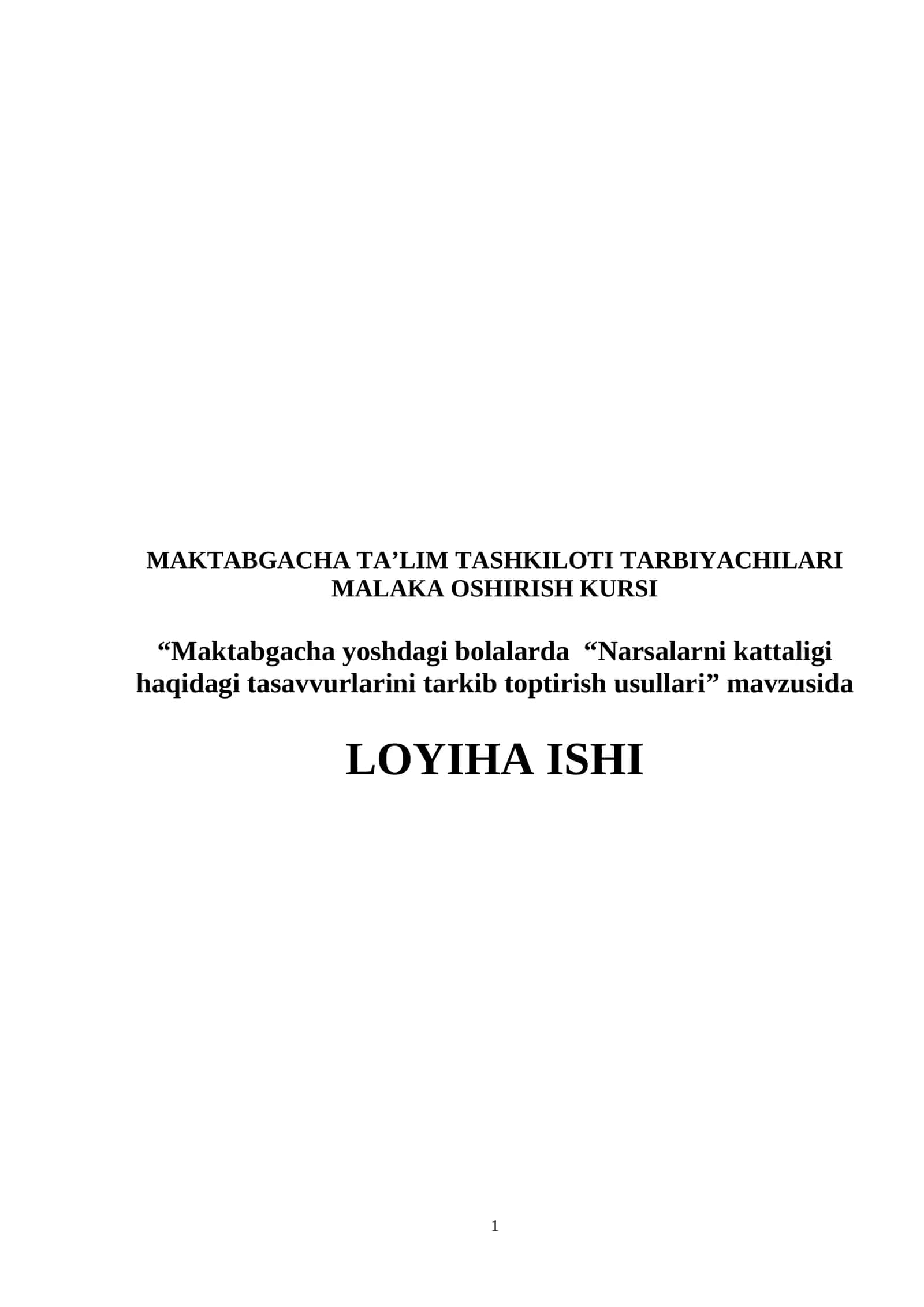 MAKTABGACHA TA’LIM TASHKILOTI TARBIYACHILARI MALAKA OSHIRISH KURSI