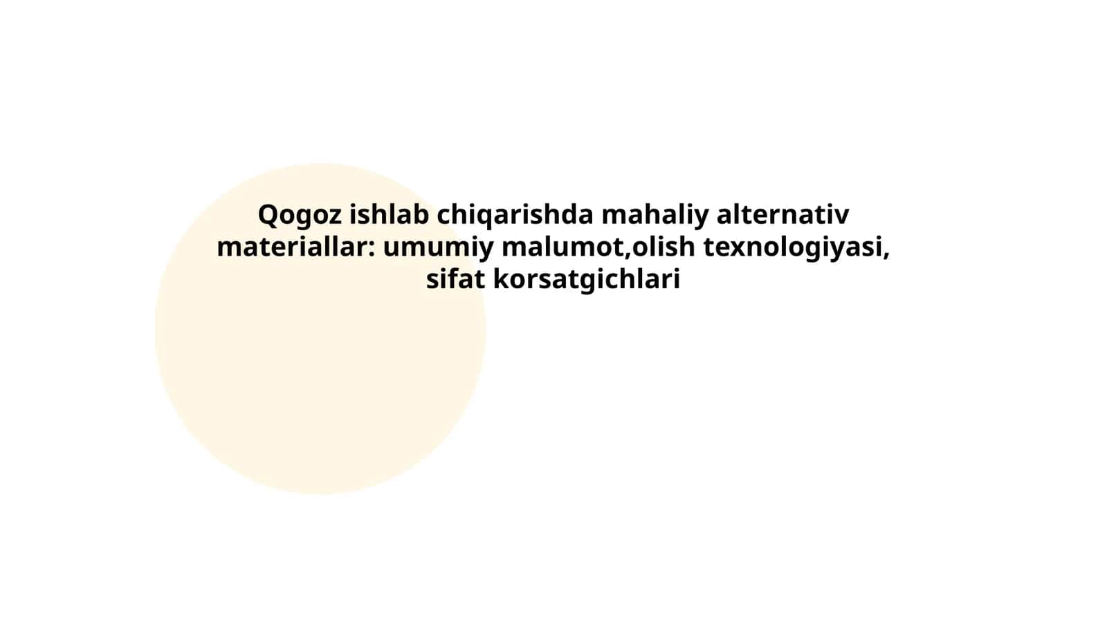 Qog'oz ishlab chiqarishda mahaliy alternativ materiallar