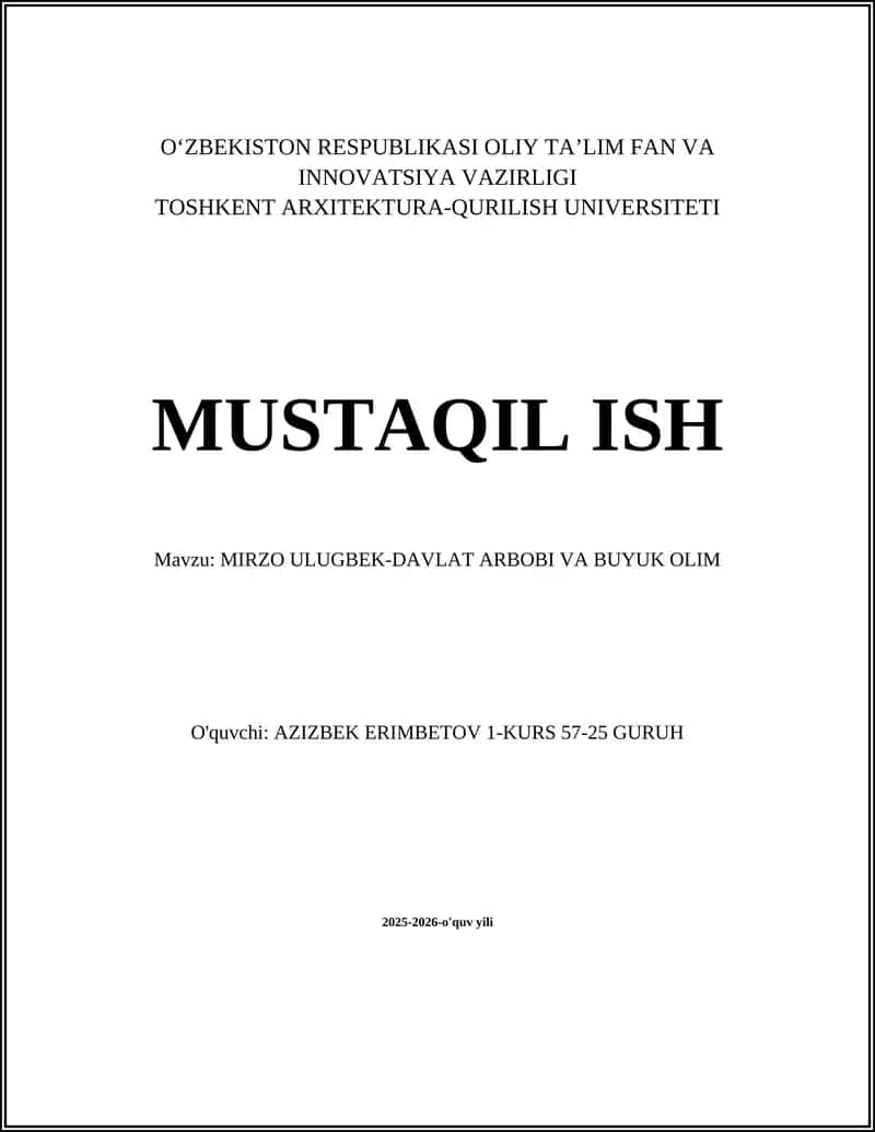 MIRZO ULUGBEK-DAVLAT ARBOBI VA BUYUK OLIM