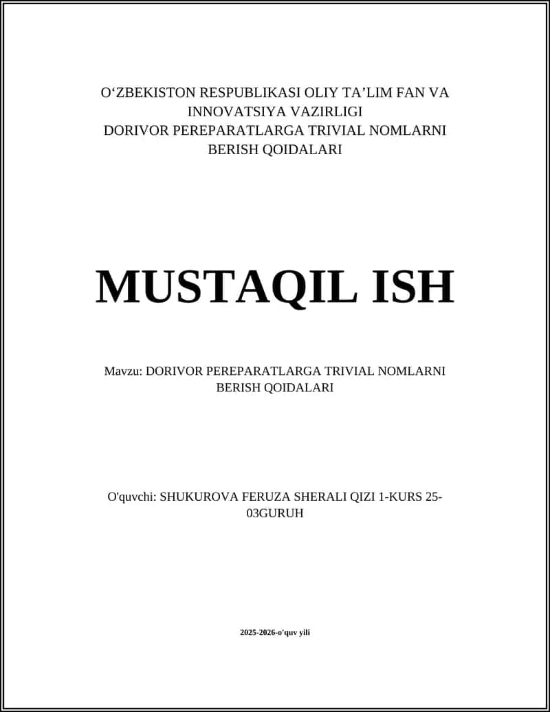 DORIVOR PEREPARATLARGA TRIVIAL NOMLARNI BERISH QOIDALARI