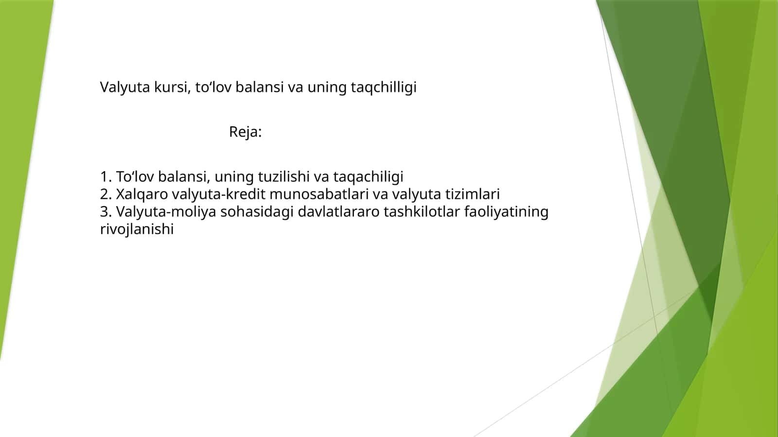 Valyuta kursi, to‘lov balansi va uning taqchilligi