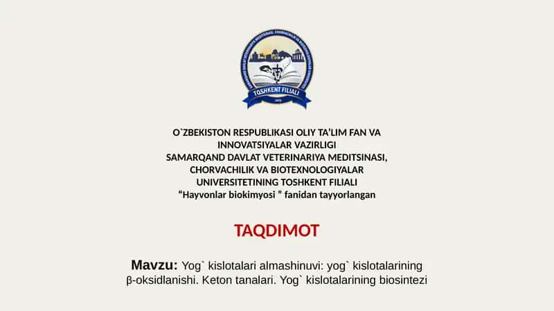 Yog` kislotalari almashinuvi: yog` kislotalarining β-oksidlanishi. Keton tanalari. Yog` kislotalarining biosintezi