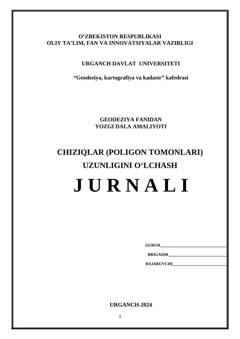 Yozgi Dala Amaliyoti Chiziqqalar (Poligon Tomonlari) Uzunligini O'lchash